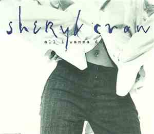 Sheryl Crow - All I Wanna Do