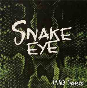 Snake Eye  - Wild Senses
