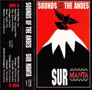 Sur Manta - Sounds Of The Andes