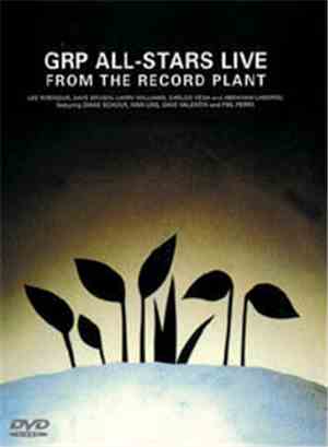 The GRP All-Stars - Live From The Record Plant