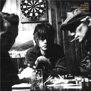 The Rodeo Carburettor - Pissed Off