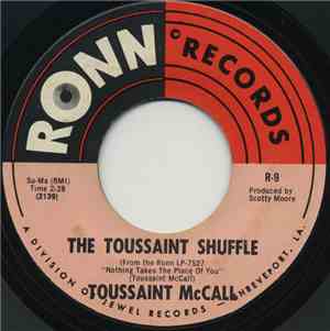 Toussaint McCall - The Toussaint Shuffle / The Toussaint Shuffle