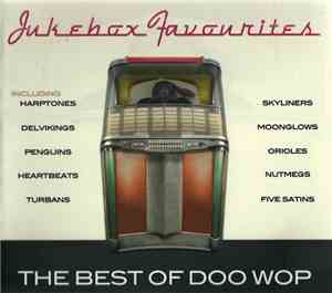 Various - Jukebox Favourites - The Best Of Doo Wop