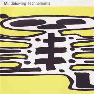 Various - Mindblowing Technomania