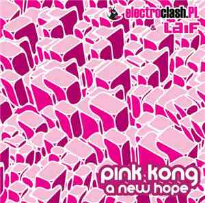 Various - Pink Kong - A New Hope