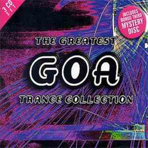 Various - The Greatest Goa Trance Collection