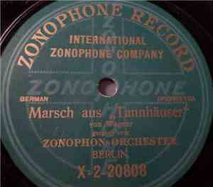 Zonophon-Orchester Berlin - Marsch Aus 