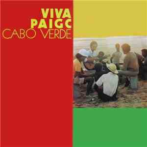 Alfredo De Souza, Lobo Almeida - Viva PAIGC Cabo Verde