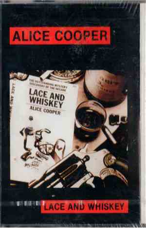 Alice Cooper  - Lace And Whiskey