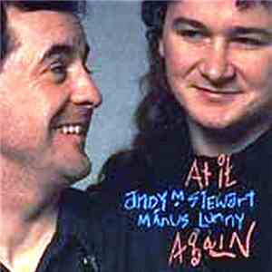 Andy M. Stewart, Manus Lunny - At It Again