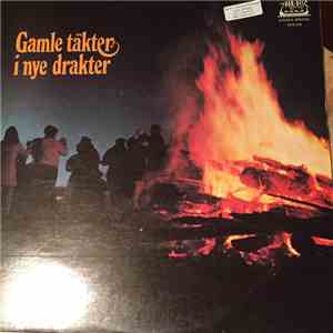 Arnt Haugen - Gamle Takter I Nye Drakter