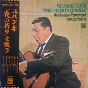 Atahualpa Yupanqui - Yupanqui Canta 