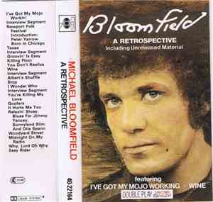 Bloomfield - Bloomfield: A Retrospective