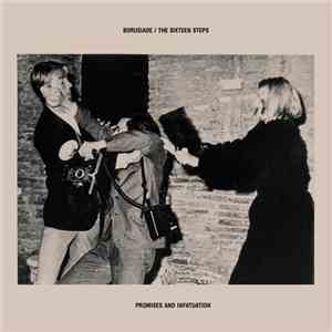 Borusiade / The Sixteen Steps - Promises & Infatuation