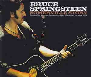 Bruce Springsteen - Somerville Story