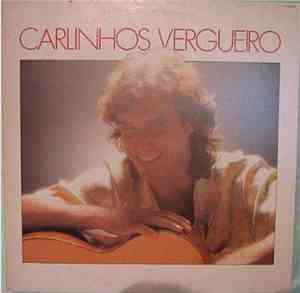 Carlinhos Vergueiro - Carlinhos Vergueiro