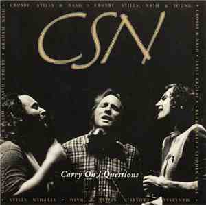 CSN - Carry On / Questions