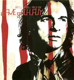Dave Gahan - Bottle Living / Hold On