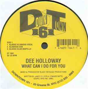 Dee Holloway - What Can I Do For You