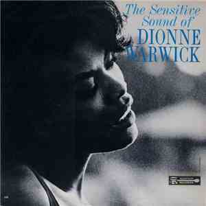 Dionne Warwick - The Sensitive Sound Of Dionne Warwick