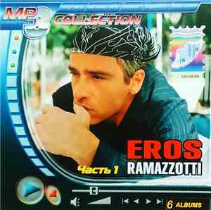 Eros Ramazzotti - MP3 Collection Часть1