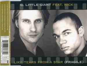 G. Little Giant Feat. Nick  - Like Tears From A Star (Fragile)