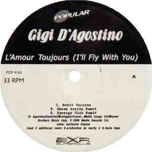 Gigi D'Agostino / Darude - L'Amour Toujours (I'll Fly With You) / Sandstorm ...