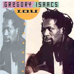 Gregory Isaacs - I.O.U.