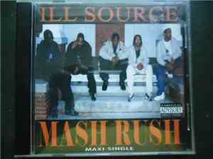 Ill Source  - Mash Rush