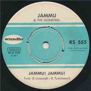 Jammu & The Monsters - Jammu! Jammu! / Jammin' All Over