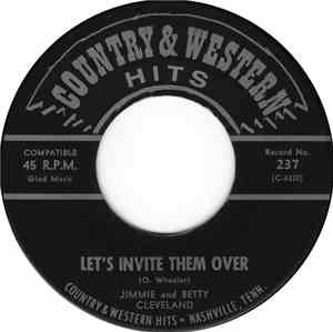 Jimmie And Betty Cleveland / Tom Bell  - Let's Invite Them Over / Are You S ...