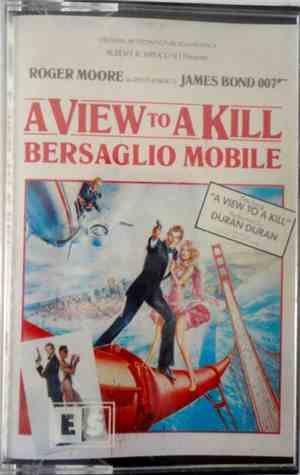 John Barry - A View To A Kill - Bersaglio Mobile (Original Motion Picture Soundtrack)