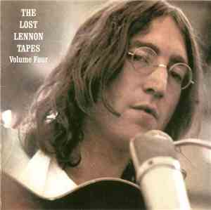 John Lennon - The Lost Lennon Tapes. Volume Four