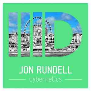 Jon Rundell - Cybernetics