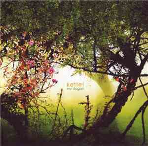 Kettel - My Dogan