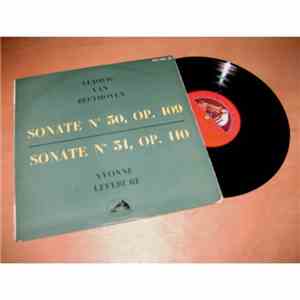 Ludwig van Beethoven, Yvonne Lefébure -  Sonate N° 30, Op 109 - Sonate N° 3 ...