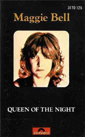 Maggie Bell - Queen Of The Night