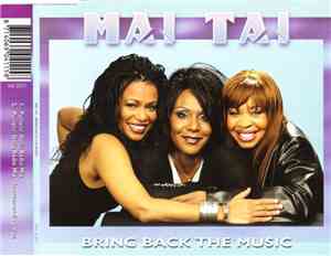 Mai Tai - Bring Back The Music