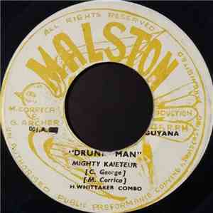 Mighty Kaieteur / Mighty Canary - Drunk Man / Local Ting