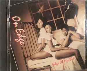 On Edge - Edge Of My Bed