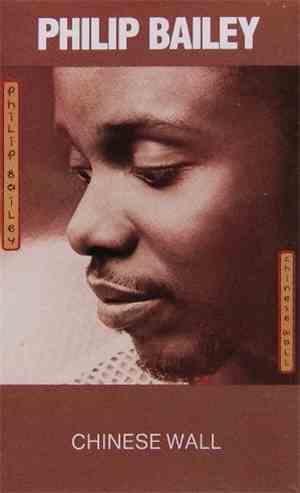 Philip Bailey - Chinese Wall