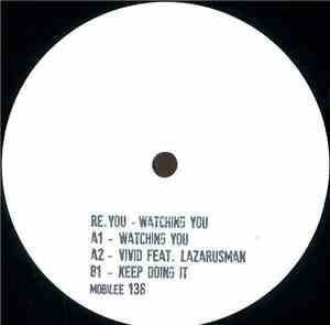 Re.You - Watching You