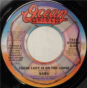 Sabu - Loose Lucy Is On The Loose