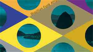 Sandra De Sá, Lily & Dad, Zamua, Negus  - Brazilian Funk Affair