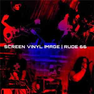 Screen Vinyl Image / Rude 66 - Tomorrow Is Too Far / I Am God