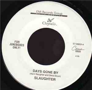 Slaughter - Days Gone By / Reach For The Sky