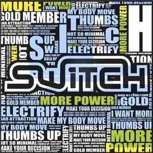 Switch  - More Power
