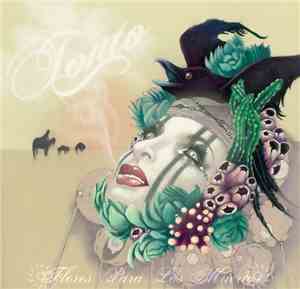 Tonto  - Flores Para Los Muertos