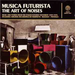 Various - Musica Futurista: The Art Of Noises