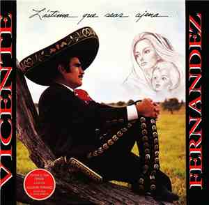 Vicente Fernandez - Lastima Que Seas Ajena
